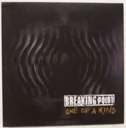 Breaking Point - One Of A Kind