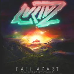 [Dubstep] LUCIUZ - Fall Apart (ft. Hystoria)