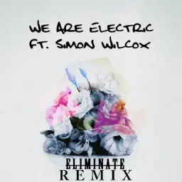 [Drumstep] We Are Electric by DVBBS (Eliminate Remix)
