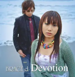 REC ED - Devotion／BRACE;d