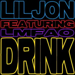 LMFAO - Drink (파티,클럽 음악)