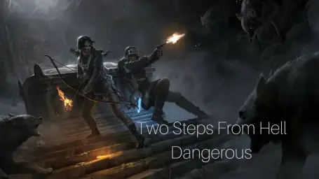 Two Steps From Hell - Dangerous ( Epic Pop, 감동, 비장, 쓸쓸, 진지 )