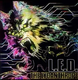 THE LYCANTHROPE(L.E.D., 카쿠타 토시유키, REFLEC BEAT VOLZZA, 라이칸스로프, 울프 스피커, 사이키델릭, 고어, 격렬, 긴박, 진지, 비트)