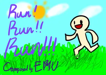 [자작곡] Run! Run!! Run!!! (신남,즐거움,경쾌,흥겨움)