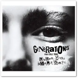 GENERATIONS from EXILE TRIBE - Make You Mine