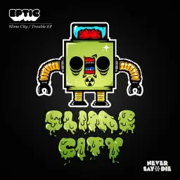 Eptic - Trouble
