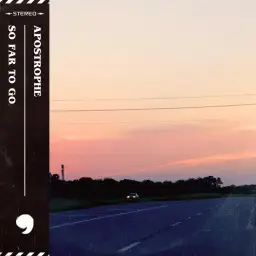 Apostrophe - So Far To Go (잔잔, 피아노, 트럼펫, 평화, 정화, 따뜻, 비트, 경쾌)