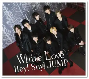 [아이돌] Hey! Say! JUMP - White Love