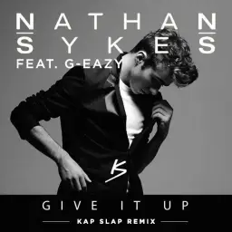 Nathan Sykes - Give It Up (Kap Slap Remix) [신남, 경쾌, 중독]