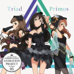 아이돌마스터 신데렐라 걸즈 Triad Primus 'Trancing Pulse'