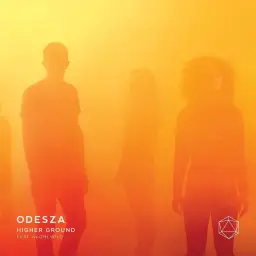 ODESZA - Higher Ground (feat. Naomi Wild) [활기, 따듯, 칠아웃]