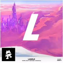 Laszlo - Home (Feat. Richard Caddock) [Monstercat Release] (신남, 비트, 흥함, 신비, 평화)