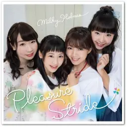밀키홈즈 - Pleasure Stride