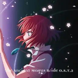마법사의 신부 OST - The Legend of ''The Ancient Magus Bride''