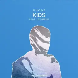 Rhodz (feat. Besnine) - Kids (Yunizon Records)