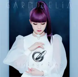 GARNiDELiA 1st Album - Linkage Ring #13. LiNKAGE