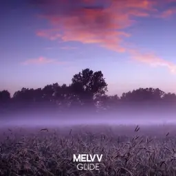 Melvv - Glide (신남, 비트, 경쾌, 신비, 활기)