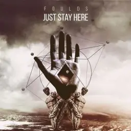 Foulds - Just Stay Here [흥함, 클럽, 비트]