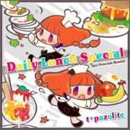 t+pazolite - Daily Lunch Special (tpz Overcute Remix) [FX] (???, SDVX II, EXH)