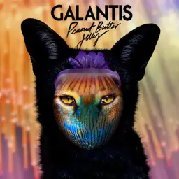 Galantis - Peanut Butter Jelly (Pharmacy)