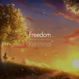 Karmina - Freedom