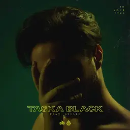 Taska Black - In Your Eyes (Feat. Ayelle) (신비, 몽환, 격렬, 활기, 비트)