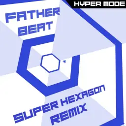 Super Hexagon Final Level Remix - Father Beat (핵사곤, 리믹스, 오케스트라, 8비트)