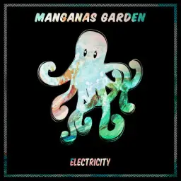 Manganas Garden - Electricity (신남, 비트, 일렉, 흥겨움, 활기)