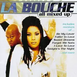 La Bouche - Be My Lover