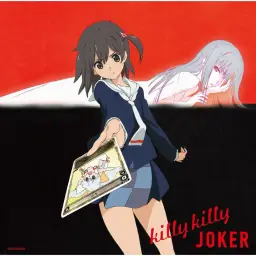 selector infected WIXOSS - killy killy JOKER