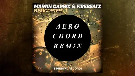Martin Garrix & Firebeatz - Helicopter (Aero Chord Remix) (비트, 일렉, 리믹스)