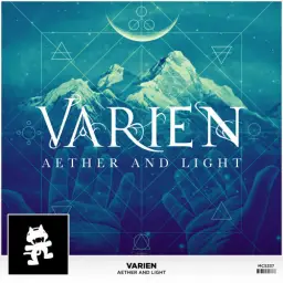 Varien - Aether and Light (Monstercat)