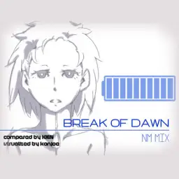 KIEN - Break of dawn (???, 듣기에 무난함)