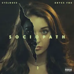 StéLouse - Sociopath (Feat. Bryce Fox) (공포, 경쾌, 강렬, 비트)