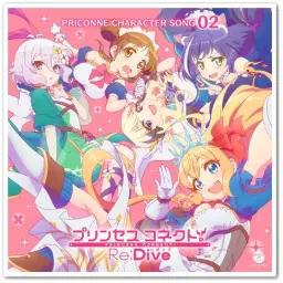 [게임] 프린세스 커넥트！ Re：Dive PRICONNE CHARACTER SONG 02 | 수록곡 - Connecting Happy!!