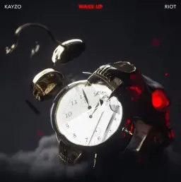 KAYZO X RIOT - Wake Up (격렬,흥함,비트,클럽)