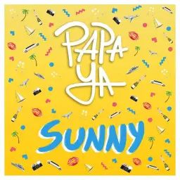 Papa Ya - Sunny [흥겨움, 인디, 당당]