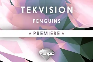 Tekvision - Penguins ~Heroic Hearts Premiere~ (퓨처 베이스, 비트, 격렬, 신비, 일렉트로닉)