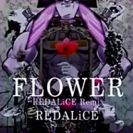 REDALiCE - FLOWER REDALiCE Remix [FX] (J-Core, SDVX II, INF)