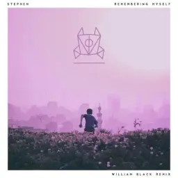 Stephen - Remembering Myself (Remix, future bass, edm, melodic bass)