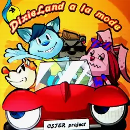 DixieLand a la mode (REFLEC BEAT VOLZZA, ULTIMATE SURVIVAL, OSTER project, 평화, 즐거움, 발랄, 활기, 여유, 게임)