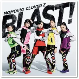 (아이돌) 모모이로 클로버Z - BLAST!