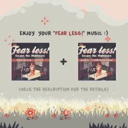 Fear Less - [oo] (게임, 희망, 신남, 동심, 순수, 대정령)