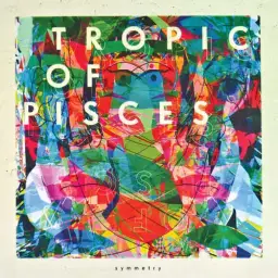 Tropic Of Pisces - Symmetry (Lenno Remix) (신남, 신비, 비트, 경쾌, 흥겨움, 흥함, 활기, 산뜻, 리믹스)