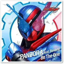 일드 가면 라이더 빌드 주제가／PANDORA - Be The One