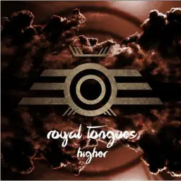 Royal Tongues - Higher [신남, 흥겨움, 여유]