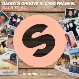 Daddy's Groove - Back To 94 (Feat. Cimo Fränkel) (신남, 비트, 즐거움, 흥겨움, 흥함, 경쾌)