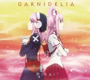 건슬링거 스트라토스 ED - Mirai (GARNiDELiA, 애니, 잔잔)