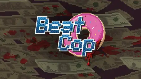 Beat Cop - Lay down the law(신남,흥겨움,비트,게임)