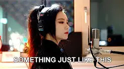 The Chainsmokers X ColdPlay - Something just like this ( JFla Cover )